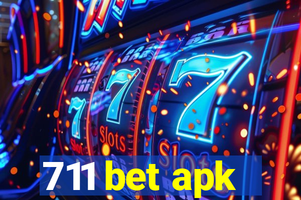 711 bet apk